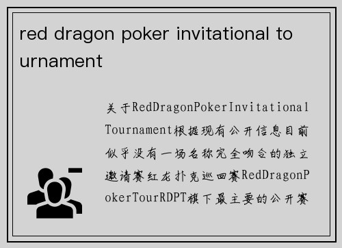 red dragon poker invitational tournament